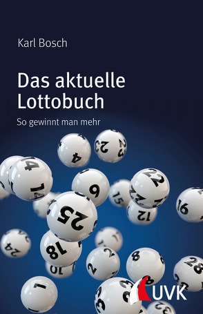 Das aktuelle Lottobuch von Bosch,  Karl