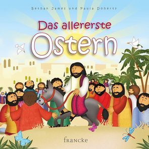 Das allererste Ostern von Arlt,  Kathrin, Everitt-Stewart,  Andrew, Godfrey,  Jan