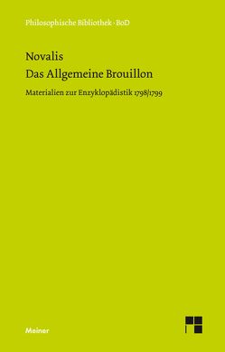 Das Allgemeine Brouillon von Mähl,  Hans-Joachim, Novalis, Samuel,  Richard, Schulz,  Gerhard