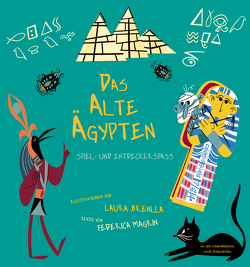 Das Alte Ägypten von Brenlla,  Laura, Magrin,  Federica