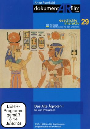 Das Alte Ägypten I von Anne Roerkohl,  dokumentARfilm GmbH