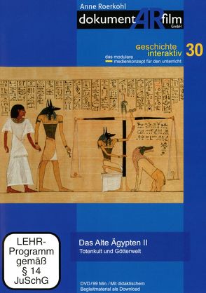 Das Alte Ägypten II von Anne Roerkohl,  dokumentARfilm GmbH
