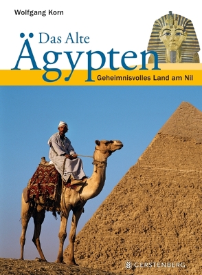 Das Alte Ägypten von Korn,  Wolfgang, Lieb,  Claudia
