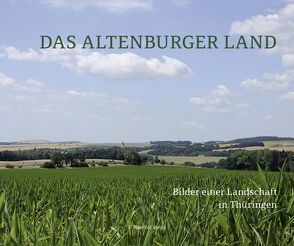Das Altenburger Land von Schenker,  Carsten, Wenzel-Orf,  Harald