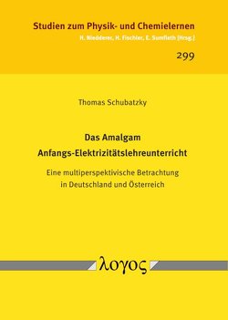 Das Amalgam Anfangs-Elektrizitätslehreunterricht von Schubatzky,  Thomas