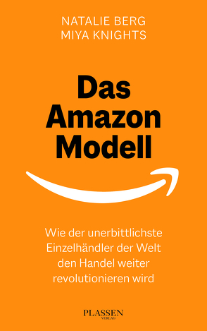 Das Amazon-Modell von Berg,  Natalie, Knights,  Miya