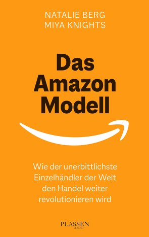 Das Amazon-Modell von Berg,  Natalie, Knights,  Miya