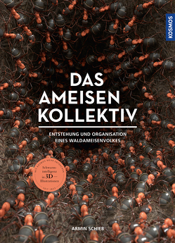 Das Ameisenkollektiv von Schieb,  Armin