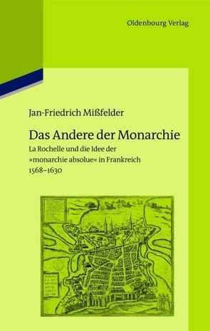 Das Andere der Monarchie von Mißfelder,  Jan-Friedrich