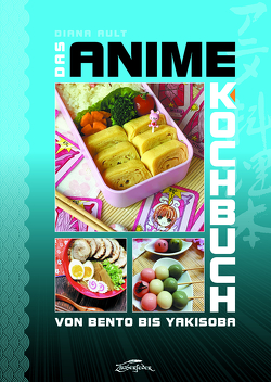 Das Anime-Kochbuch von Ault,  Diana, Koeksal,  Claus
