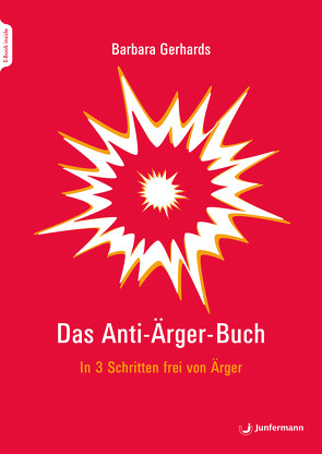 Das Anti-Ärger-Buch von Gerhards,  Barbara