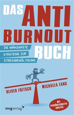 Das Anti-Burnout-Buch von Fritsch,  Oliver, Lang,  Michaela