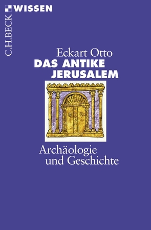 Das antike Jerusalem von Otto,  Eckart