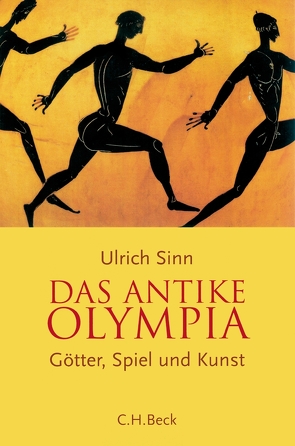 Das antike Olympia von Sinn,  Ulrich