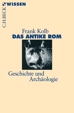 Das antike Rom von Kolb,  Frank