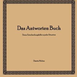 Das Antworten Buch von Molina,  Danita