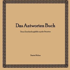 Das Antworten Buch von Molina,  Danita