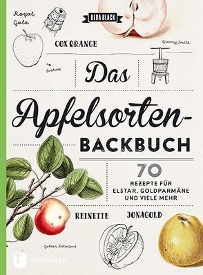 Das Apfelsorten-Backbuch von Black,  Keda