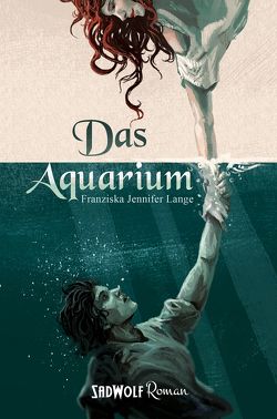 Das Aquarium von Lange,  Franziska Jennifer