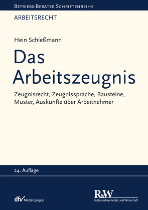 Das Arbeitszeugnis von Schleßmann,  Hein