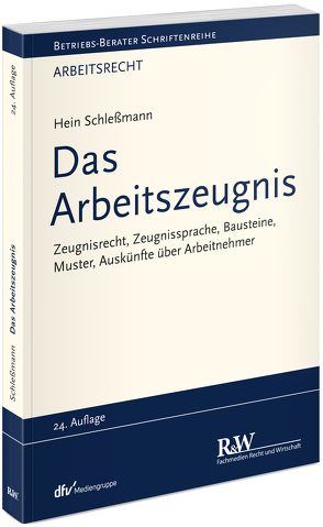 Das Arbeitszeugnis von Schleßmann,  Hein