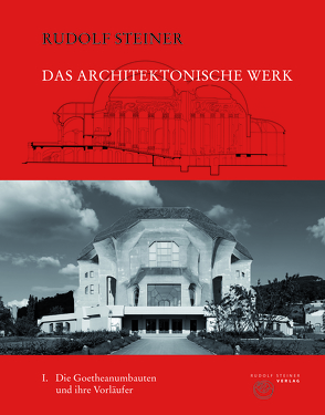 Das architektonische Werk von Halfen,  Roland, Remund,  Kurt, Steiner,  Rudolf, Wendtland,  Dino