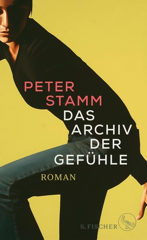 Das Archiv der Gefühle von Stamm,  Peter