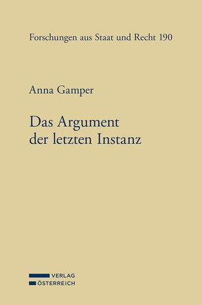 Das Argument der letzten Instanz von Gamper,  Anna