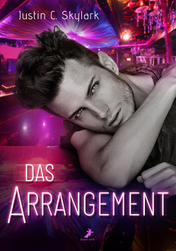 Das Arrangement von Skylark,  Justin C