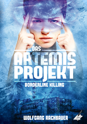 Das Artemis Projekt von Rachbauer,  Wolfgang