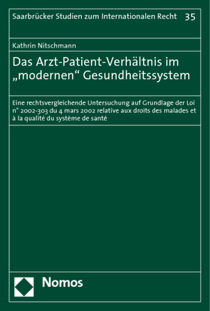 Das Arzt-Patient-Verhältnis im “modernen“ Gesundheitssystem von Nitschmann,  Kathrin