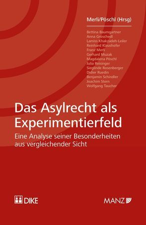 Das Asylrecht als Experimentierfeld von Merli,  Franz, Pöschl,  Magdalena