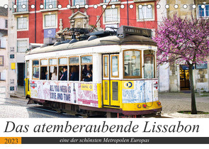 Das atemberaubende Lissabon (Tischkalender 2023 DIN A5 quer) von Rogalski,  Solveig