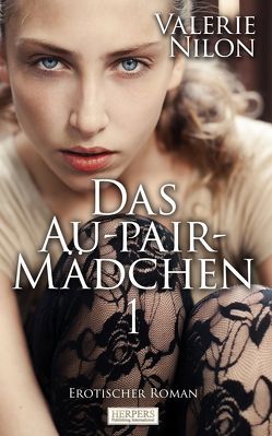 Das Au-pair-Mädchen 1 von Nilon,  Valerie