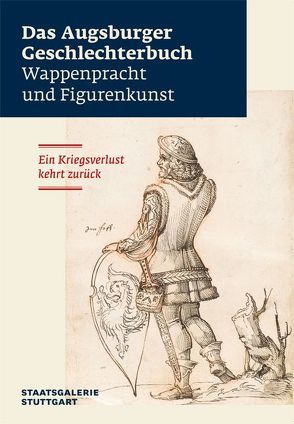 Das Augsburger Geschlechterbuch von Egle,  Steffen, Kaulbach,  Hans Martin, Seidl,  Edith, Zäh,  Helmut