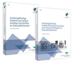 Das Aushangpflichten-Paket für das Gesundheitswesen – Aushangpflichtige Gesetze + Unfallverhütungsvorschriften