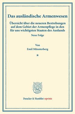 Das ausländische Armenwesen. von Münsterberg,  Emil