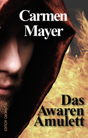 Das Awaren-Amulett von Mayer,  Carmen