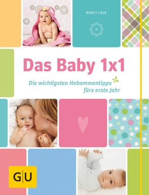 Das Baby 1×1 von Laue,  Birgit