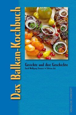 Das Balkan-Kochbuch von Sievers,  Gerd Wolfgang