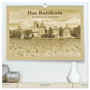 Das Baltikum – Ein Kalender im Zeitungsstil (hochwertiger Premium Wandkalender 2024 DIN A2 quer), Kunstdruck in Hochglanz von Kirsch,  Gunter