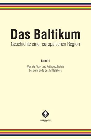 Das Baltikum. Geschichte einer europäischen Region von Brüggemann,  Karsten, Henning,  Detlef, Maier,  Konrad, Tuchtenhagen,  Ralph