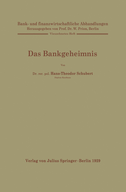 Das Bankgeheimnis von Schubert,  Hans-Theodor