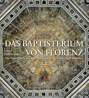 Das Baptisterium von Florenz von Oltmann,  Olaf