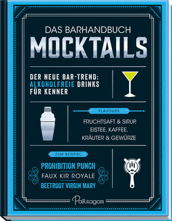 Das Barhandbuch Mocktails