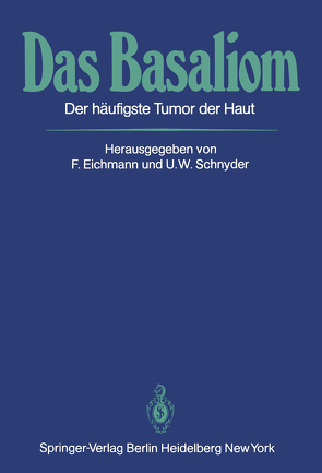 Das Basaliom von Eichmann,  F., Schnyder,  U. W.