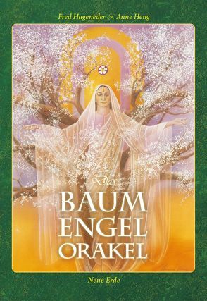 Das Baum-Engel-Orakel von Hageneder,  Fred, Heng,  Anne