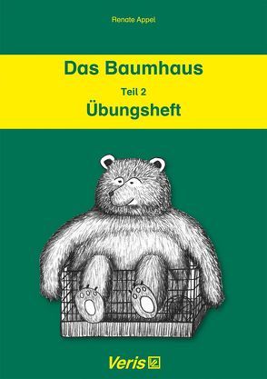 Das Baumhaus. Teil 2 von Appel,  Renate