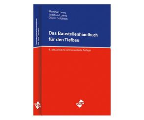 Das Baustellenhandbuch für den Tiefbau von Gattermann,  Jens, Schäfer,  René, Spang,  Christian