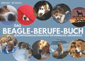 Das Beagle-Berufe-Buch von McGary,  Megan